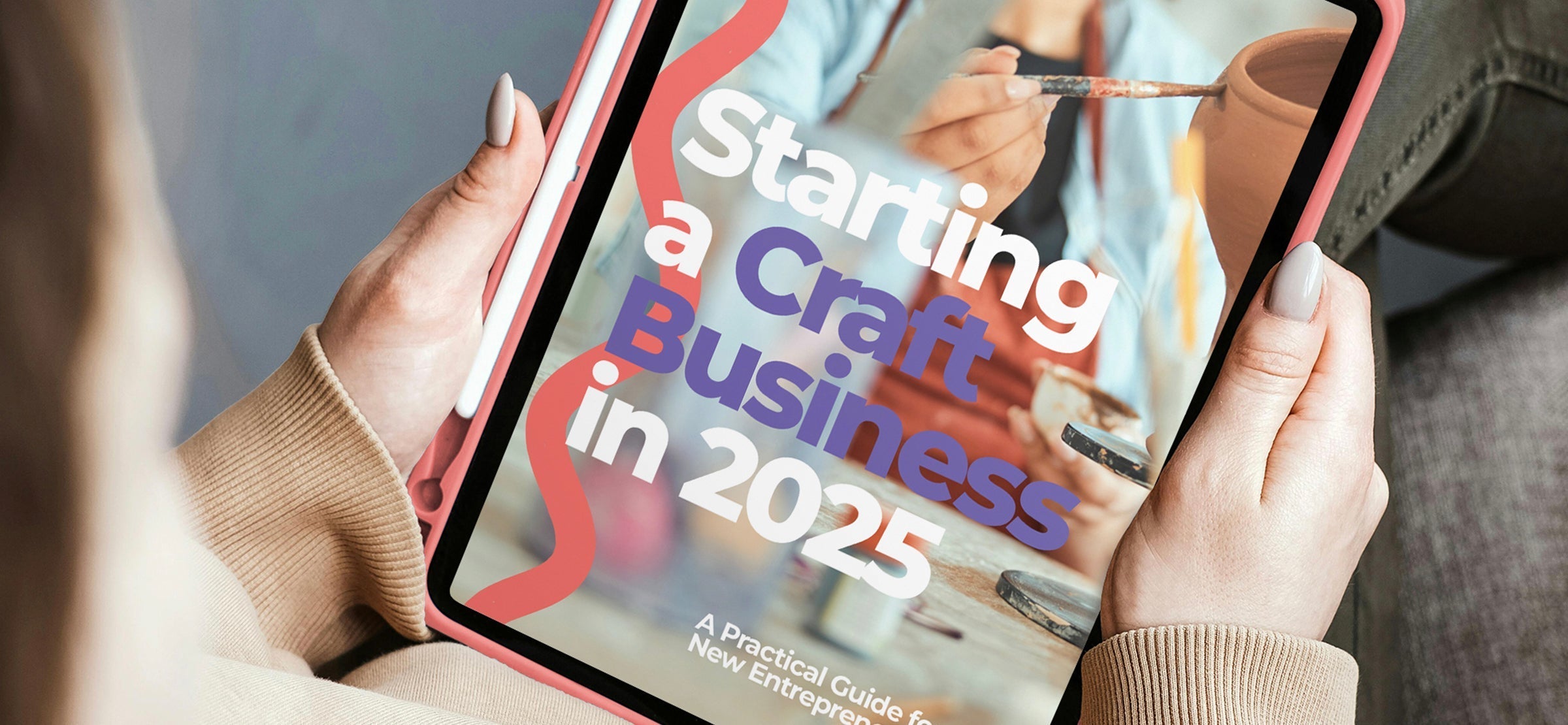 Download the Free Ebook “Starting a Craft Business in 2025”