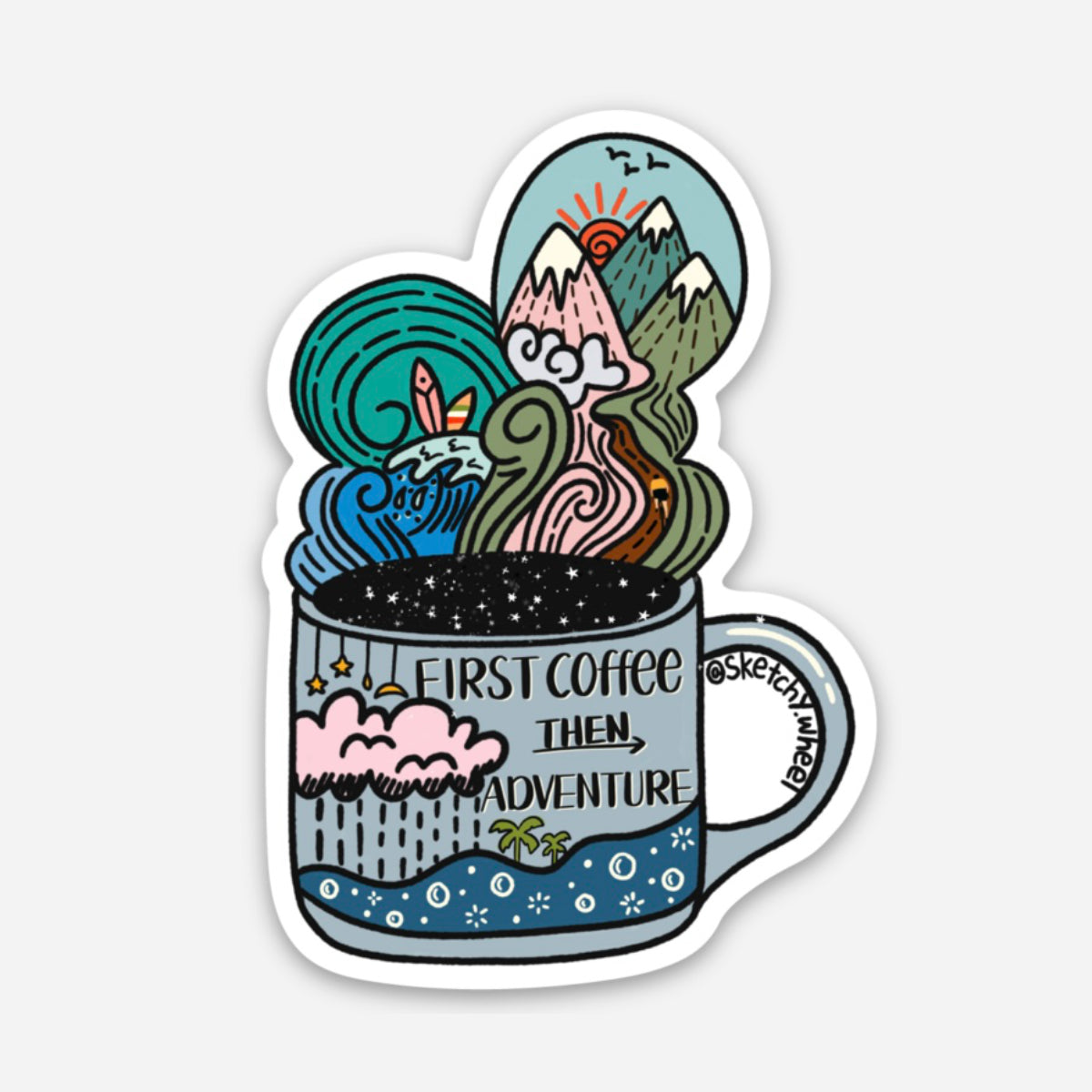 Coffee Then Adventure Sticker